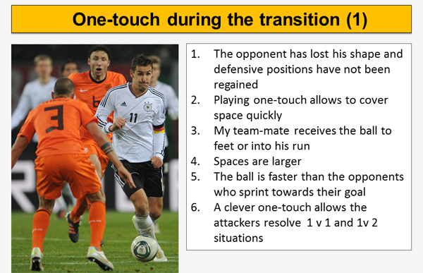 One touch soccer during transition